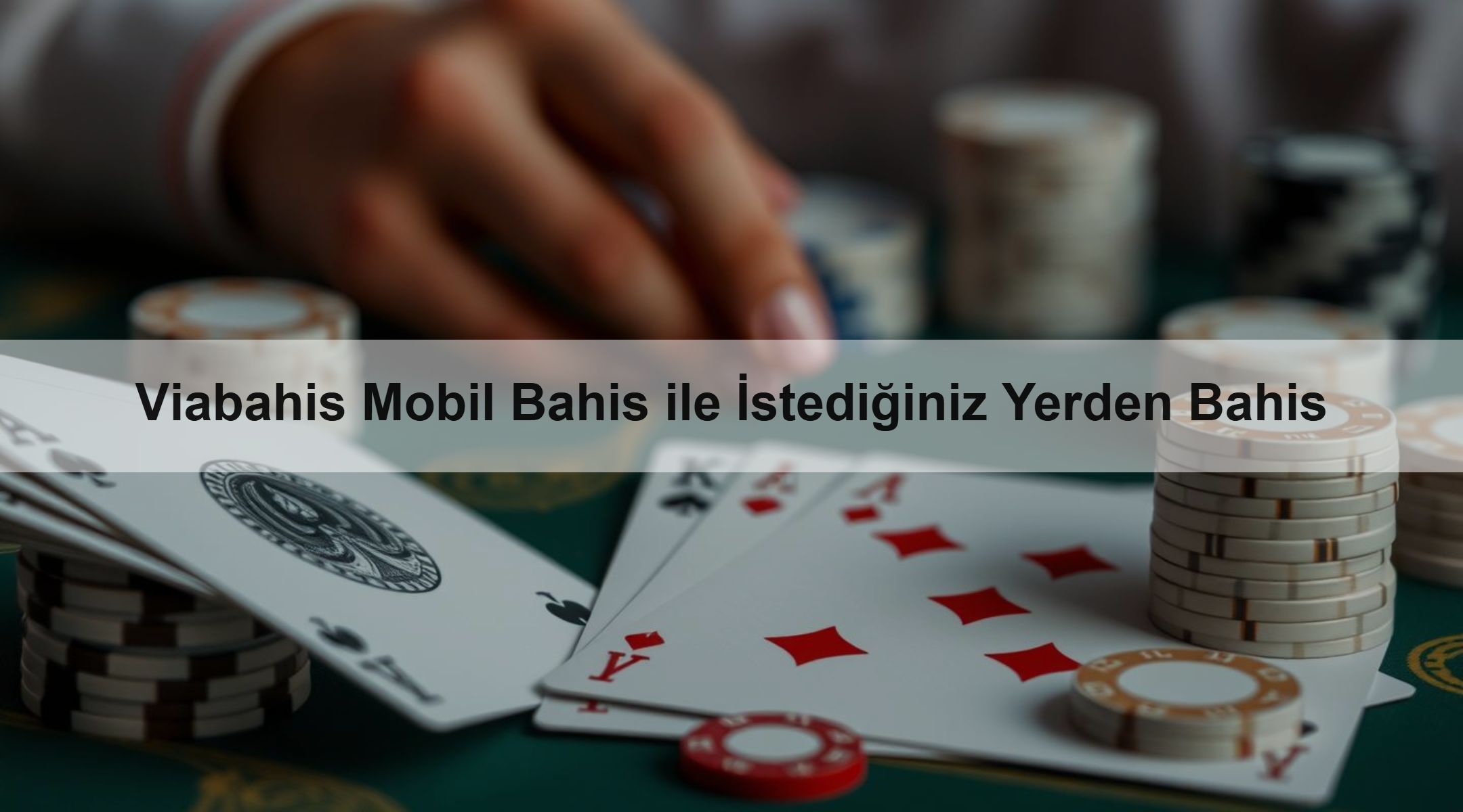 Viabahis Mobil Bahis ile İstediğiniz Yerden Bahis